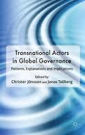 Cover: Transnational Actors in Global Governance. Patterns, Explanations and Implications 