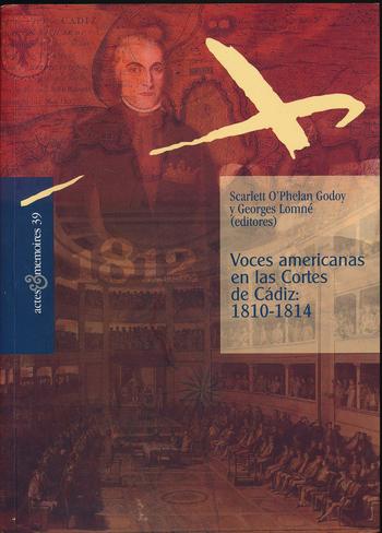 Cover: Voces americanas en la Cortes de Cádiz, 1810-1814