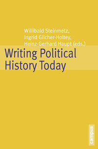 Cover: Writing Political History Today