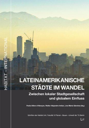 Cover: Lateinamerikanische Städte im Wandel