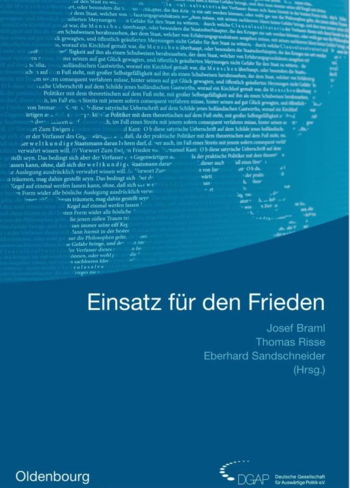 Braml, Risse, Sandschneider: Einsatz für den Frieden