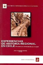 Cover: Experiencias de historia regional en Chile. Tendencias historiográficas actuales