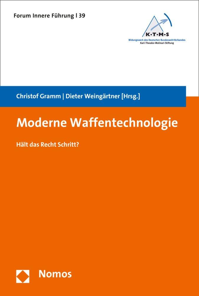 Cover: Moderne Waffentechnologie. Hält das Recht Schritt?