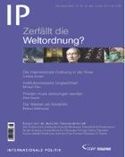 Cover: Internationale Politik - Zerfällt die Weltordnung? 