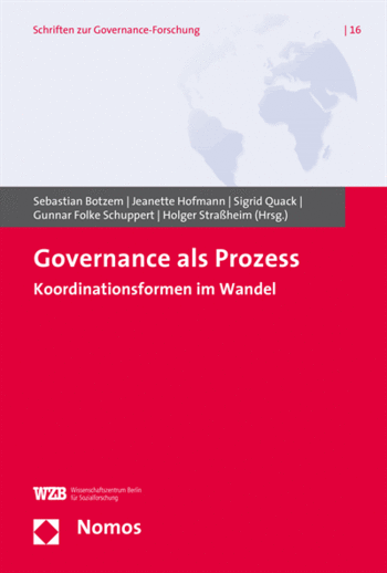 Cover: Governance als Prozess. Koordinationsformen im Wandel