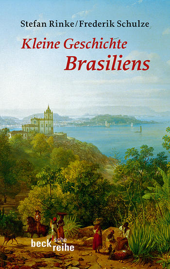 Cover: Kleine Geschichte Brasiliens